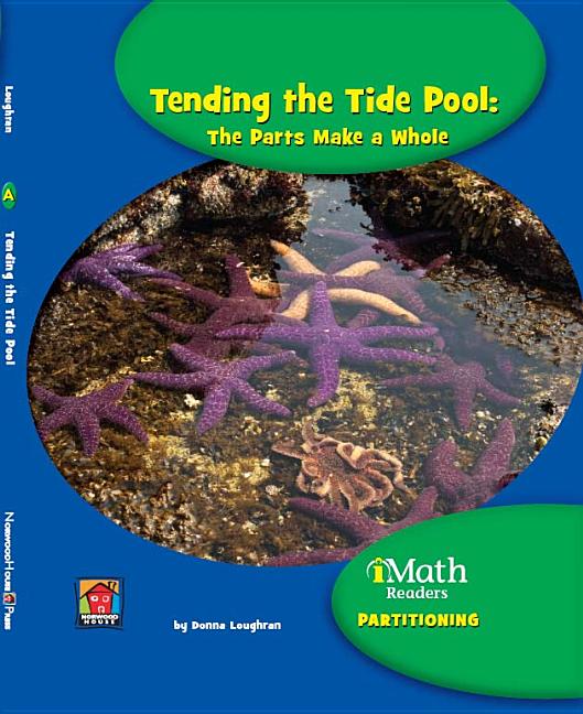 Tending the Tide Pool: The Parts Make a Whole