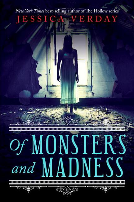 Of Monsters and Madness