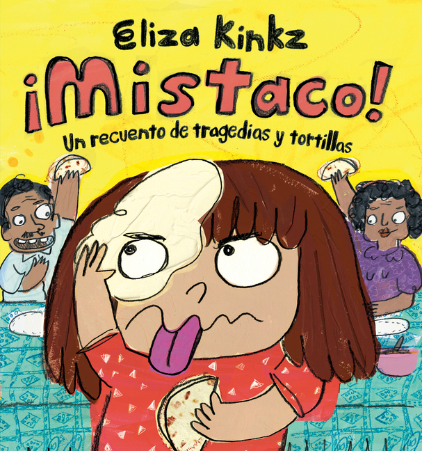 ¡Mistaco!: Un recuento de tragedias y tortillas