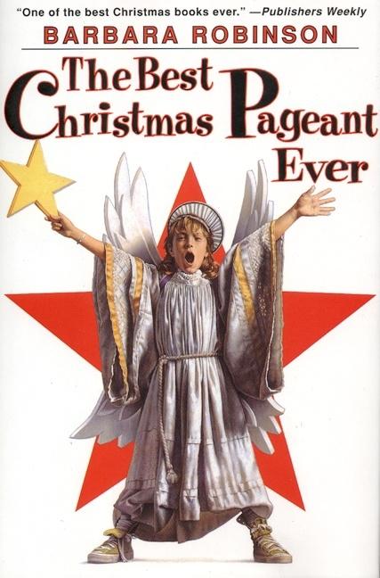 The Best Christmas Pageant Ever