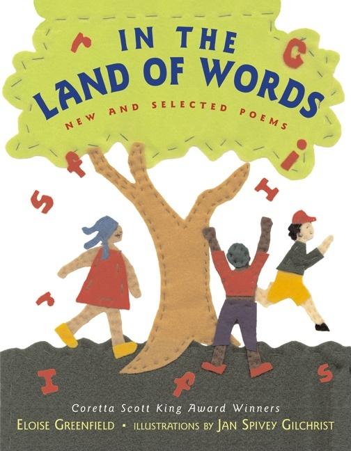 In the Land of Words: New and Selected Poems