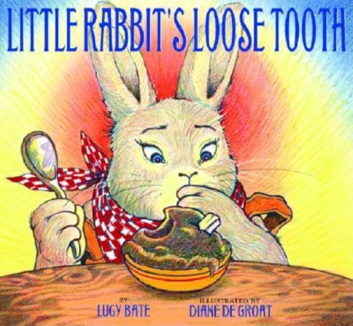 Little Rabbit's Loose Tooth