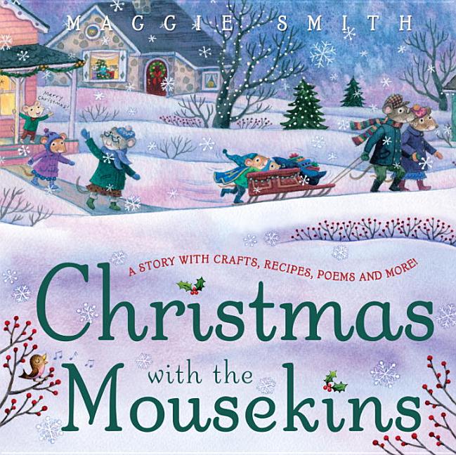 Christmas with the Mousekins