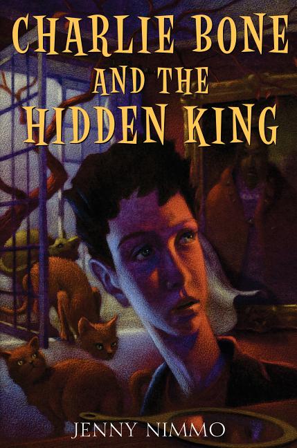 Charlie Bone and the Hidden King