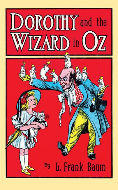 Dorothy and the Wizard in Oz