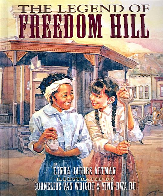 The Legend of Freedom Hill