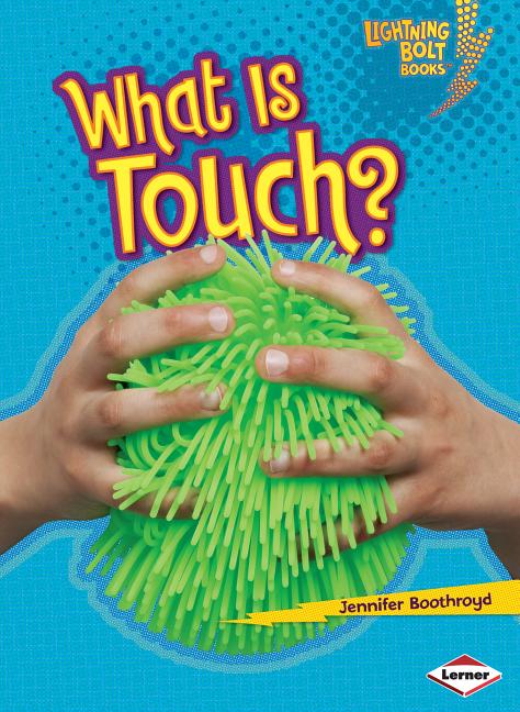 What Is Touch?