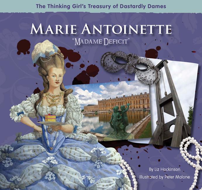 Marie Antoinette: 'Madame Deficit'