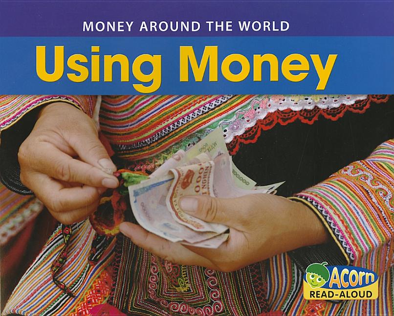 Using Money