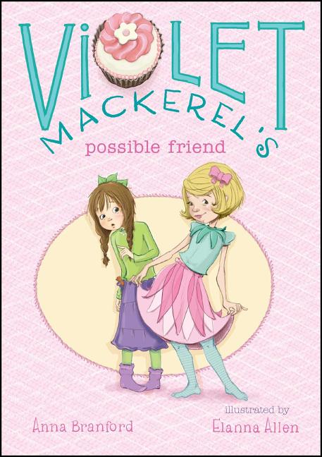 Violet Mackerel's Possible Friend