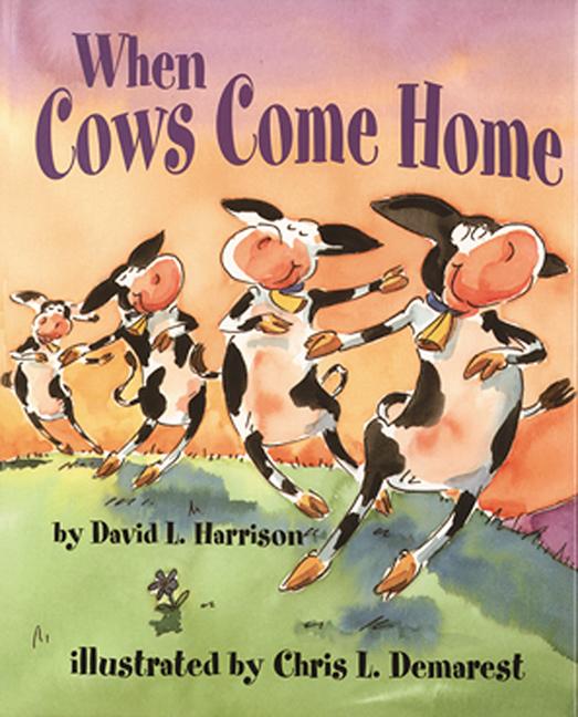 When Cows Come Home