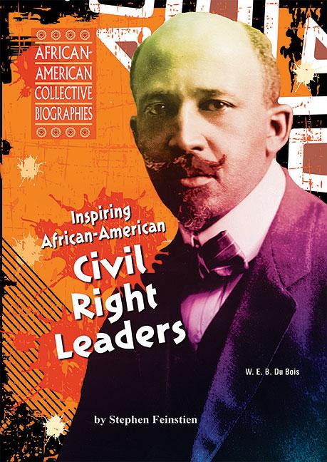 Inspiring African-American Civil Rights Leaders