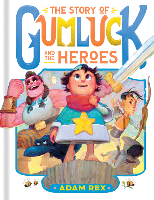 Story of Gumluck and the Heroes, The