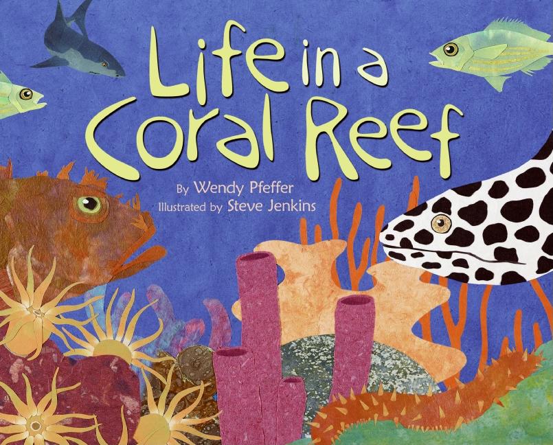 Life in a Coral Reef