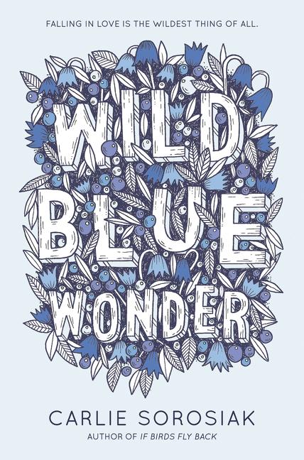 Wild Blue Wonder