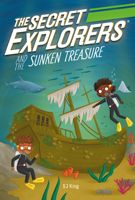 The Secret Explorers and the Sunken Treasure