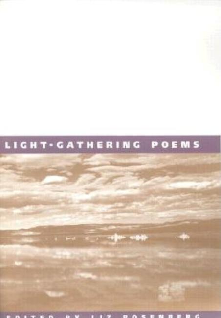 Light-Gathering Poems