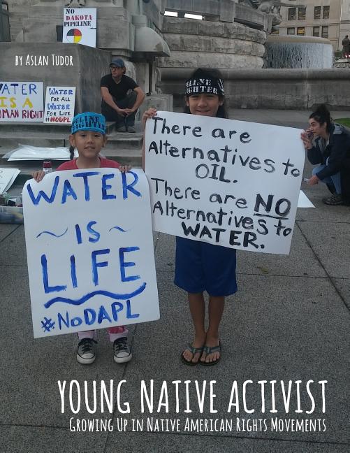 Young Native Activist: Growing Up in Native American Rights Movements