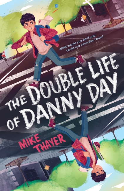 Double Life of Danny Day, The