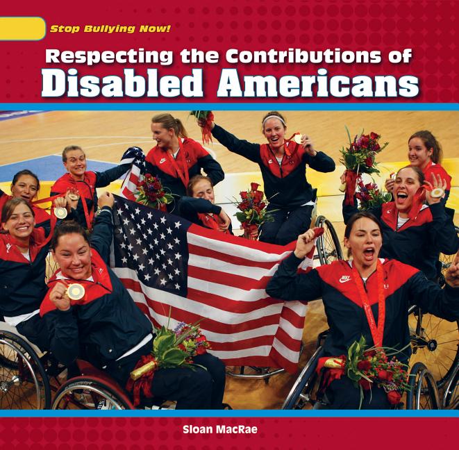 Respecting the Contributions of Disabled Americans