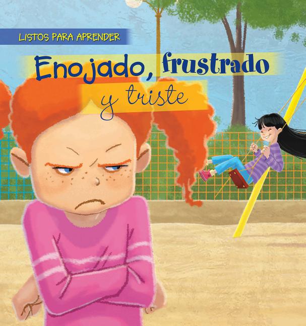 Enojado, frustrado y triste