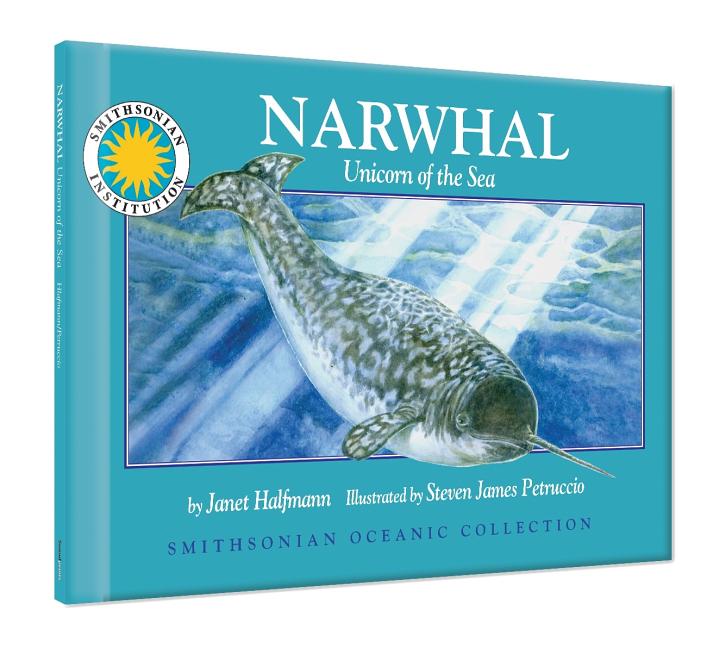 Narwhal: Unicorn of the Sea