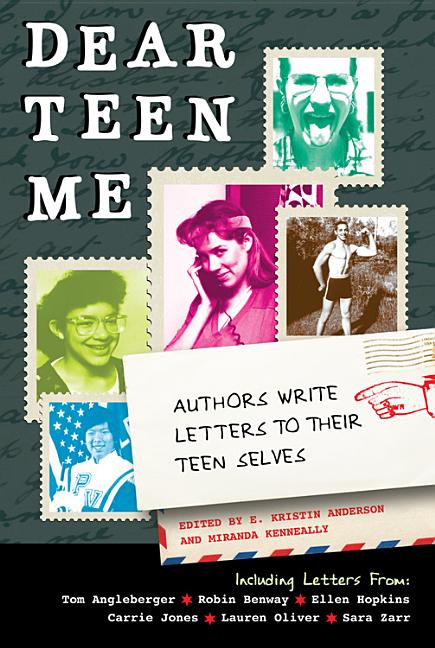 Dear Teen Me: Authors Write Letters to Their Teen Selves