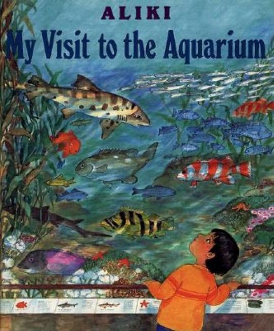 My Visit to the Aquarium