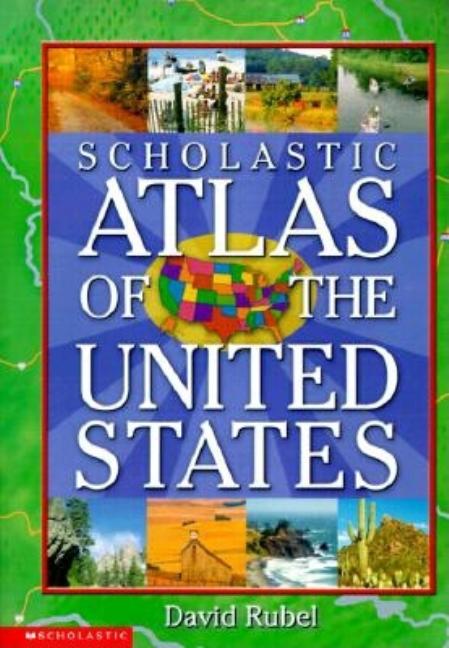 Scholastic Atlas of the United States