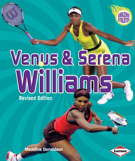 Venus & Serena Williams