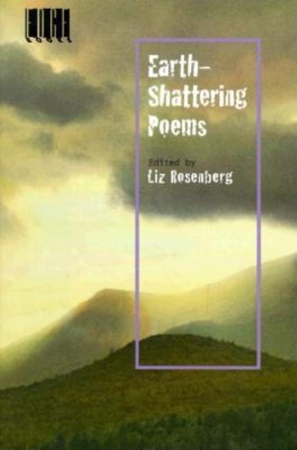 Earth-Shattering Poems