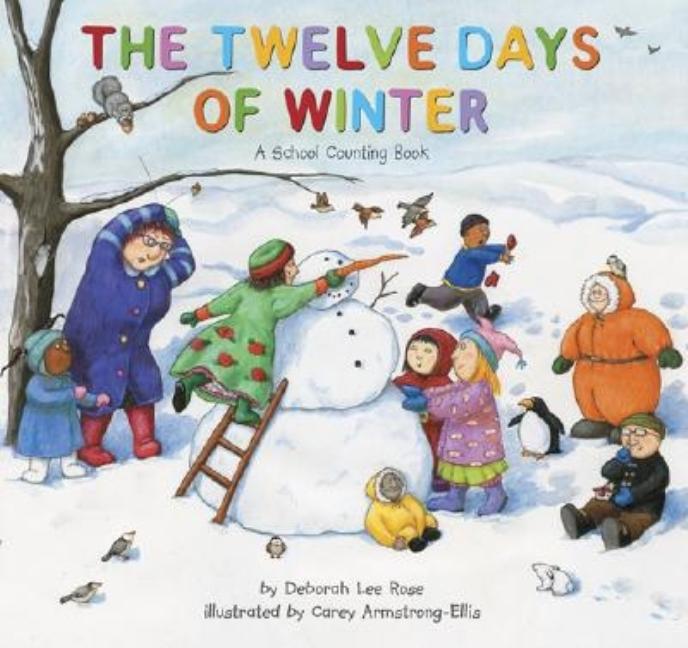 The Twelve Days of Winter: A School Counting Book