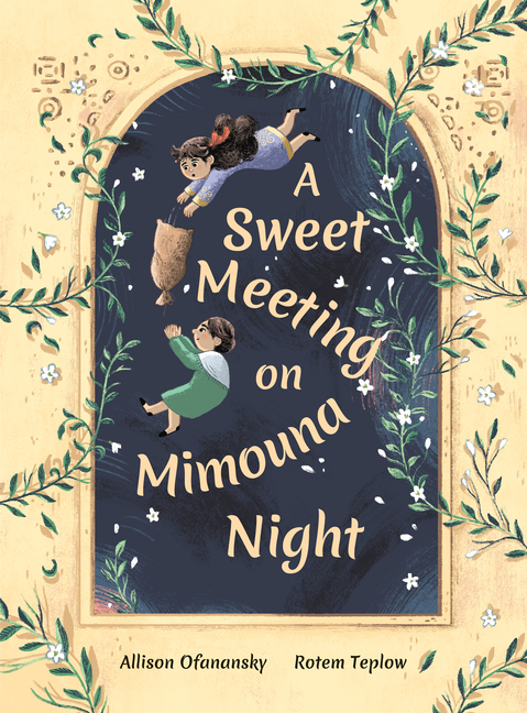 A Sweet Meeting on Mimouna Night