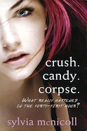 Crush. Candy. Corpse.