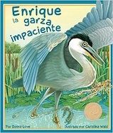 Enrique la garza impaciente