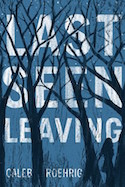 Last Seen Leaving