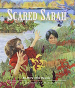 Scared Sarah