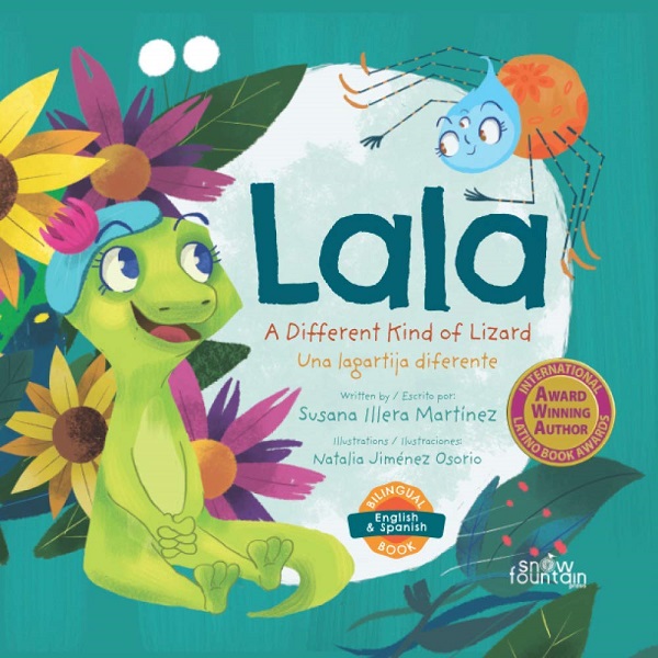 Lala: A Different Kind of Lizard / Una lagartija diferente