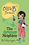 The Grumpy Neighbor