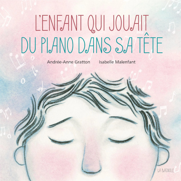 L'enfant qui jouait du piano dans sa tête