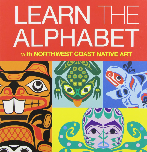 Learn the Alphabet with Northwest Coast Native Art