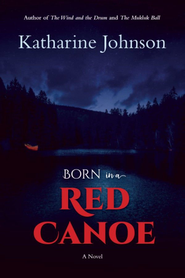 Born in a Red Canoe