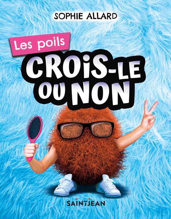 Les poils: crois-le ou non