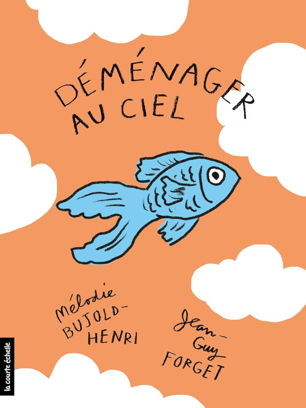 Déménager au ciel