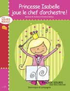 Princesse Isabelle joue le chef d'orchestre!